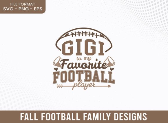 Beyond T‑Shirts: Gigi to My Favorite Football Player SVG for Brand Graphics & Crafts