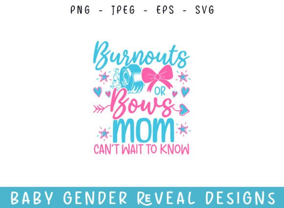 Burnout Bows: A Graphic Designer's Take on a Gender Reveal SVG