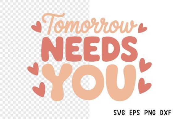 Tomorrow Needs You SVG as a Brand Identity Graphic